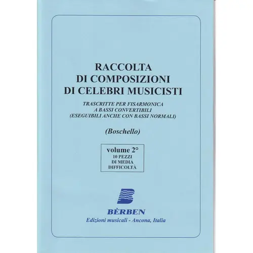 Raccolta di composizioni di celebri musicisti vol.2 - 10 pezzi di media difficoltá