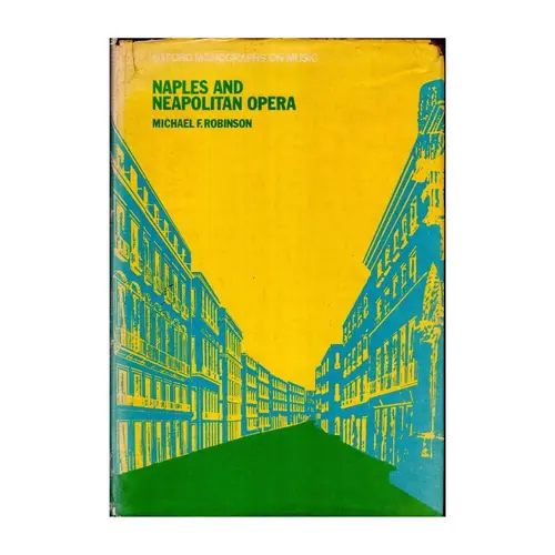 Naples And Neapolitan Opera