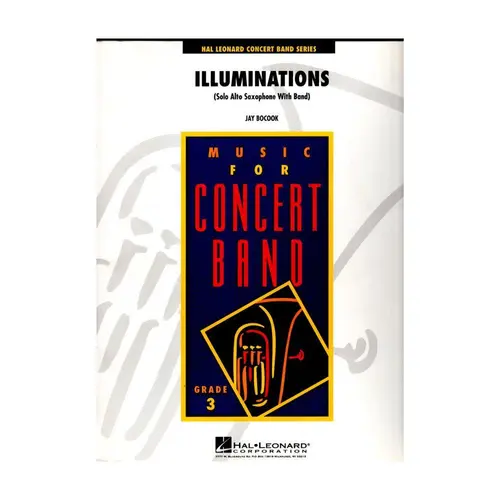 Illuminations Solo Alto Sax With Band (Score+Parts)