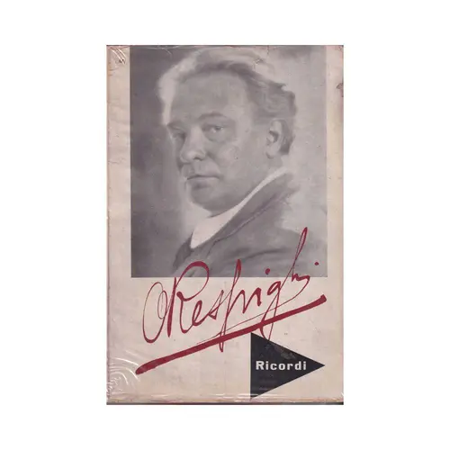 Ottorino Respighi - Biografia (Em Italiano)  (Edição Antiga)