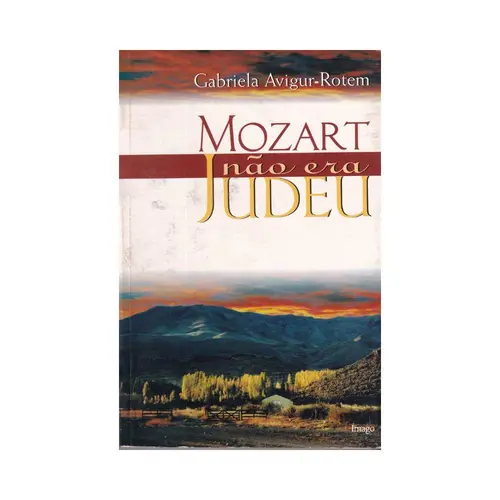 Mozart Não Era Judeu (Romance)