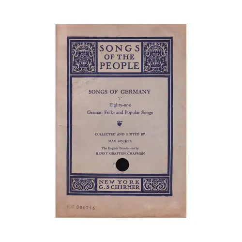 Songs of Germany - Eighty One German Folk and Popular Songs