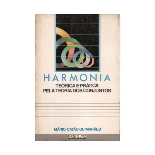 Harmonia-Teorica e Praica pela teoria dos conjuntos