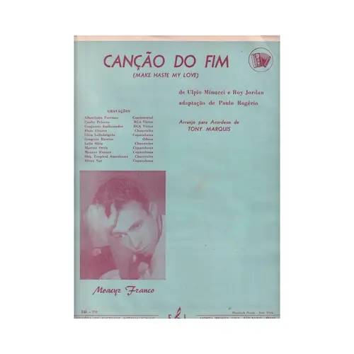 Canção do Fim(Make Haste My Love)
