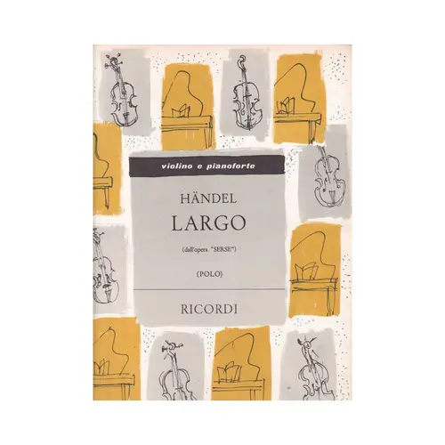 Largo (Dall`Opera Serse)