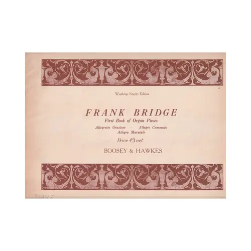 Frank Bridge - First Book of Organ Pieces