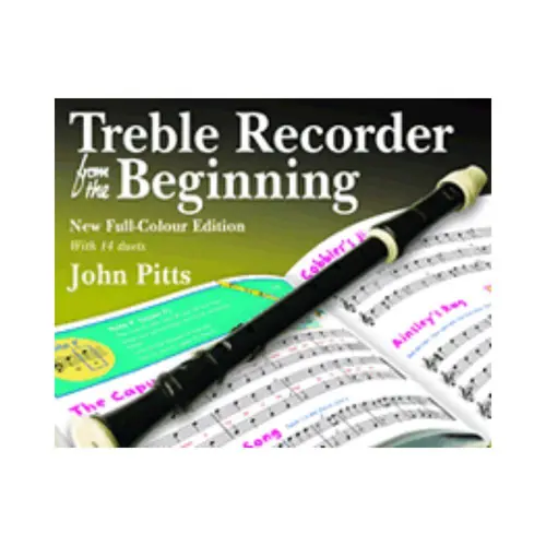 John Pitts: Treble Recorder From The Beginning - Pupil Book (Revised Edition)