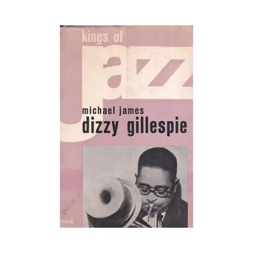 Kings of Jazz - Dizzy Gillespie