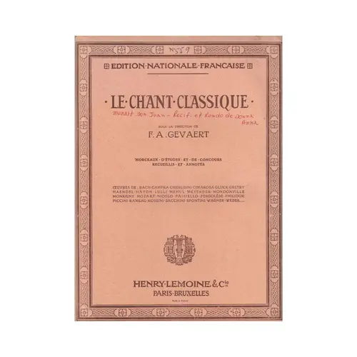 Le Chant Classique N°559 - Récitatif et Rondo de Donna Anna,au second acte de Don Juan