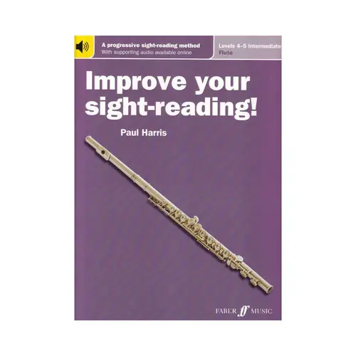 Improve Your Sight-Reading! Flute, Levels 4-5 (Intermediate)