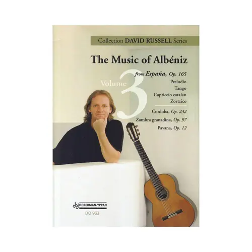 The Music of Albéniz vol.3 from Espana Op.165, Cordoba Op.232, Pavana Op.12, Zambra Granadina Op.97