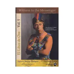 El Libro de Oro, Vol. 5 - Witness to the Messenger - Original Works part 2