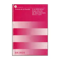 Sonatas para Pianos de Beethoven - Historia e análisis
