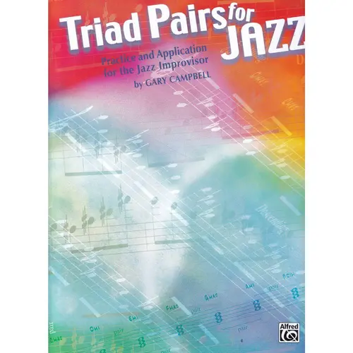 Triad Pairs For Jazz