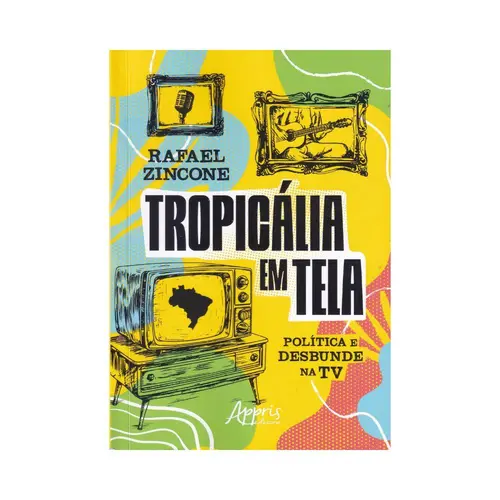 Tropicália em tela