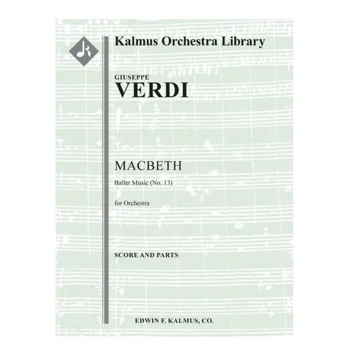 Macbeth: Ballet Music (No. 13) - 2 kits partes + regentes