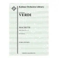 Macbeth: Ballet Music (No. 13) - 2 kits partes + regentes