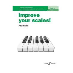 Improve Your Scales! Piano, Grade 2