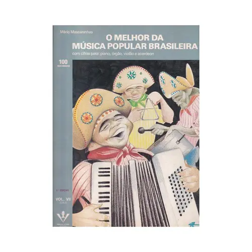 O Melhor Da Musica Popular Brasileira - Vol.07 (Edição Antiga)