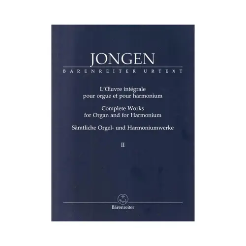 Complete Works for Organ and for Harmonium Vol.II