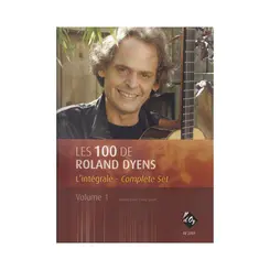 Les 100 de Roland Dyens - L'intégrale - complete set Vol.1