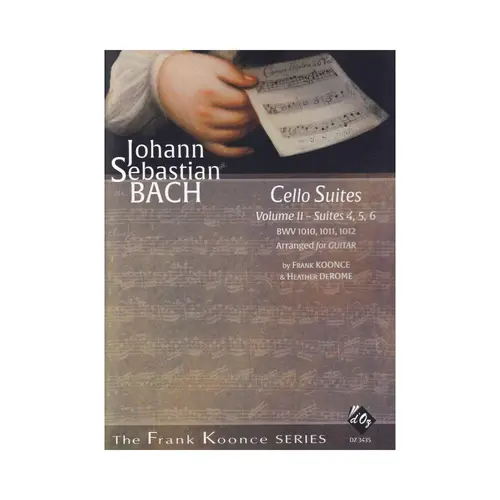 Cello Suites, Vol. 2, Suites 4, 5, 6 BWV 1010, 1011, 1012