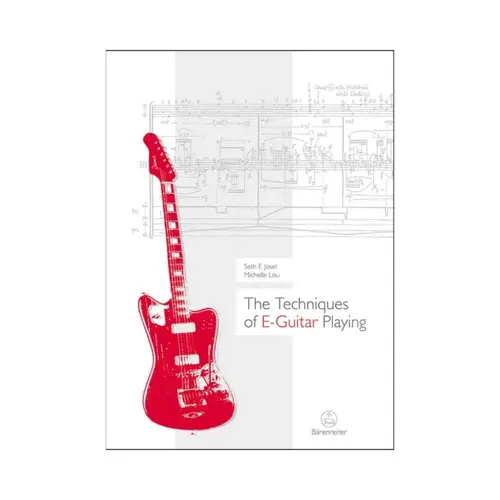 The Techniques of E-Guitar Playing