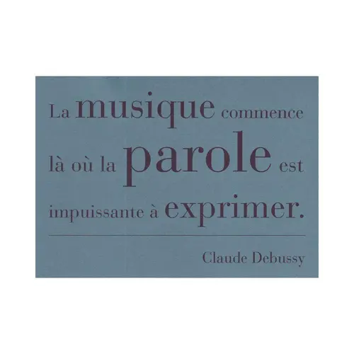 Cartão Postal Frase La musique commence là où la parole est impuissante à exprimer