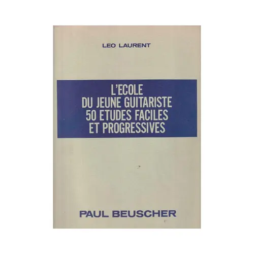 L'ecole du jeune guitariste 50 etudes faciles et progressives