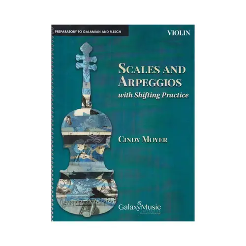Scales and Arpeggios with Shifting Practice: Violin