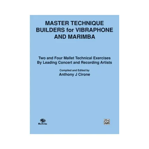 Master Technique Builders for Vibraphone and Marimba: Mallet Instrument Book