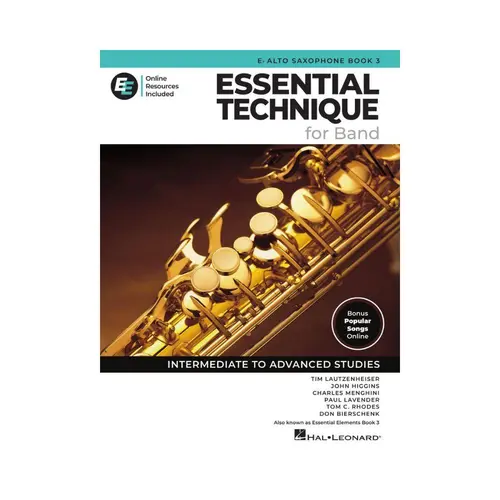 Essential Technique for Band – Eb Alto Saxophone Book 3 with Online Resources