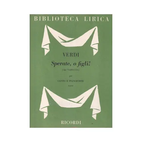 Nabucco - Sperate, O Figli!