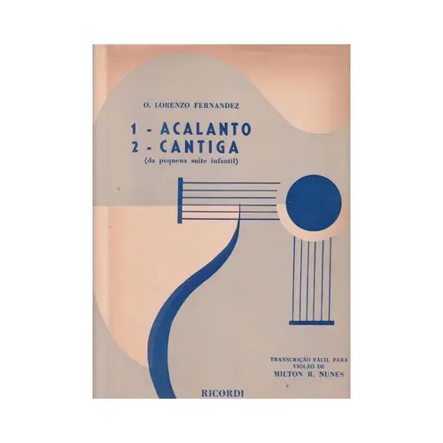 Acalanto / Cantiga  da pequena suite infantil
