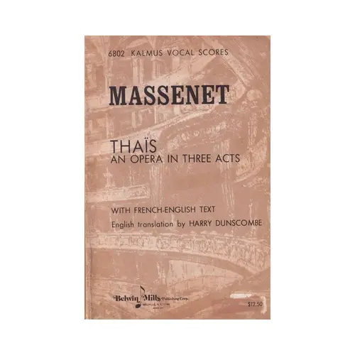 Thais - an opera in three acts - vocal score