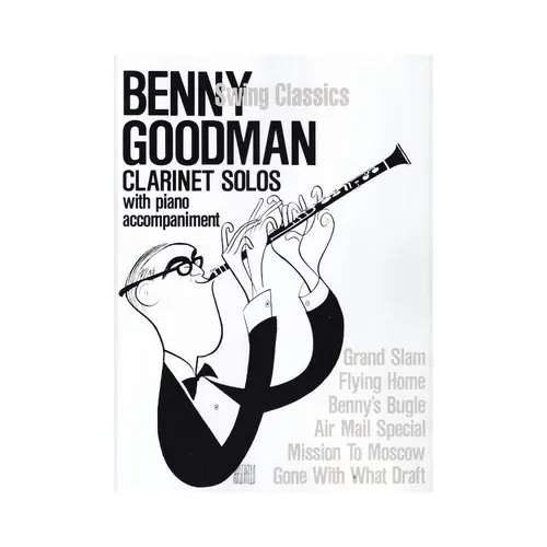 Benny Goodman - Swing Classics Clarinet Solos