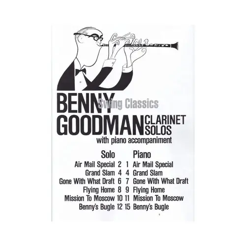 Benny Goodman - Swing Classics Clarinet Solos