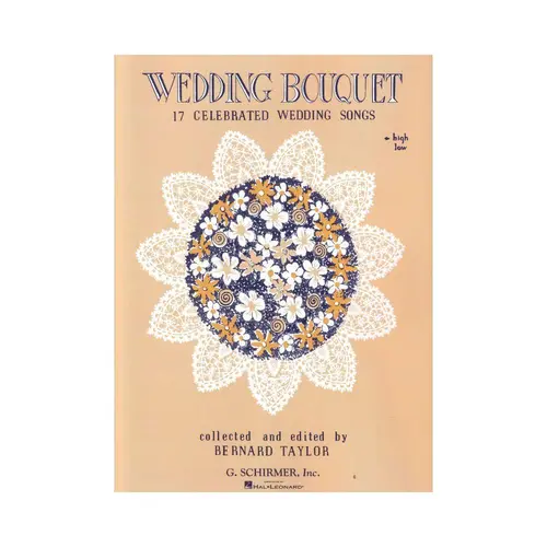 Wedding Bouquet - 17 Celebrated Wedding Songs)