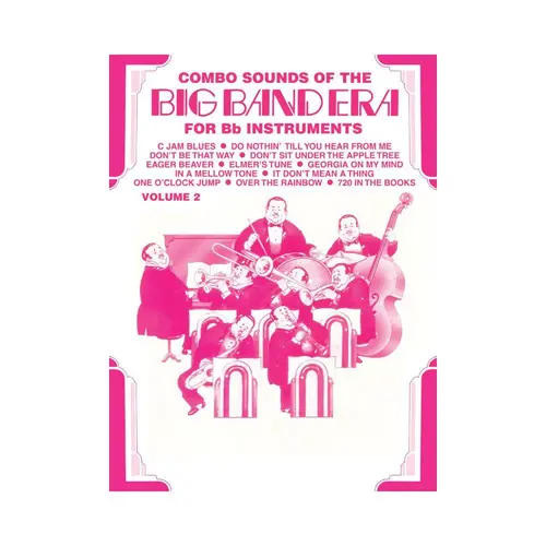 Combo Sound Of The Big Band Era for Bb instruments - Vol.2
