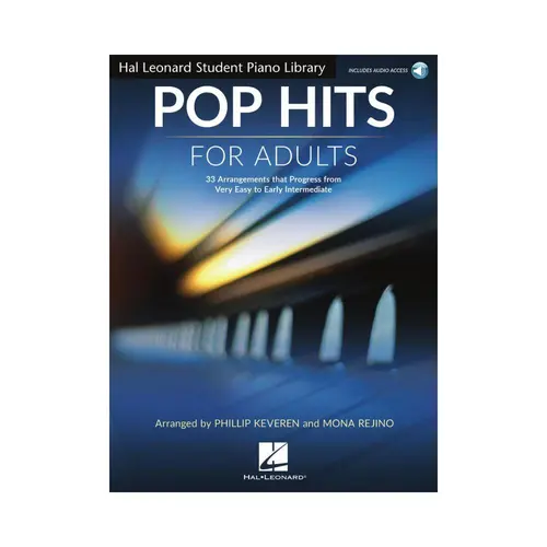 Pop Hits for Adults 33 Arrangements that Progress from Very Easy to Early Intermediate