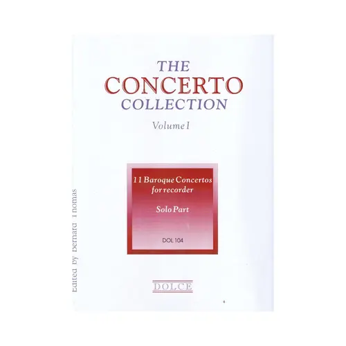 The Concerto collection vol.1 - 11 baroque concertos for recorder - solo part