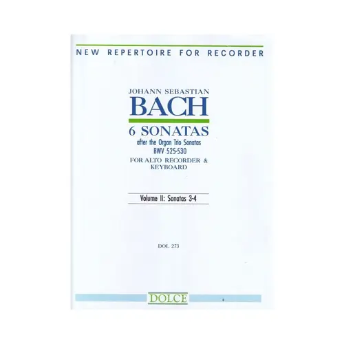 6 sonatas after the organtrio sonatas BWV 525-530 for alto recorder and keyboard vol.2