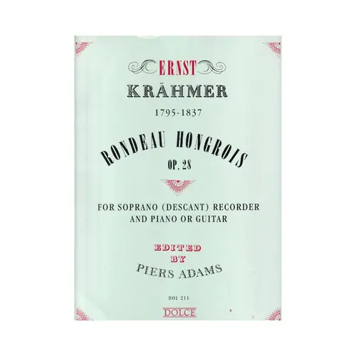 Rondeau hongrois Op.28 for soprano recorder and piano or guitar