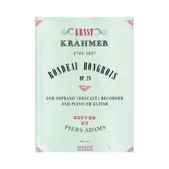 Rondeau hongrois Op.28 for soprano recorder and piano or guitar