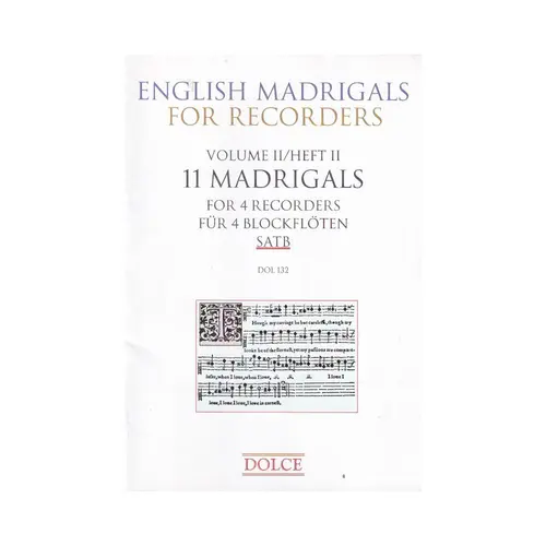11 Madrigals for 4 Recorders SATB - English madrigals for recorder vol.2