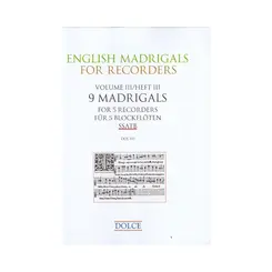 9 Madrigals for 5 Recorders SSATB - English madrigals for recorder vol.3