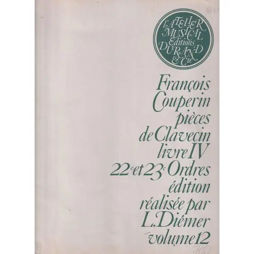 Pièces de Clavecin Livre IV - 22 et 23 Ordres