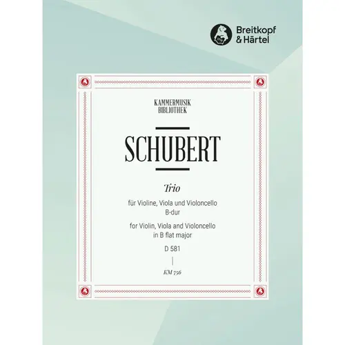 String Trio in B flat major D 581 for violin, viola and violoncello