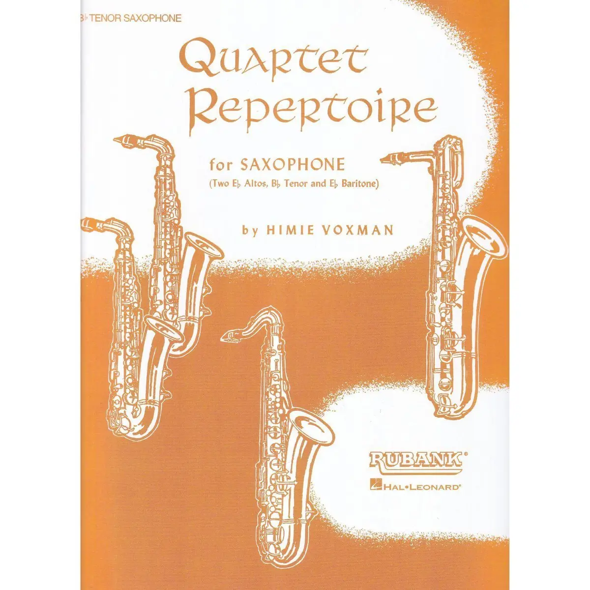Quartet Repertoire For Sax-Bb Tenor Saxophone