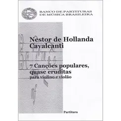 7 Canções Populares, Quase Eruditas para Violino E Violão